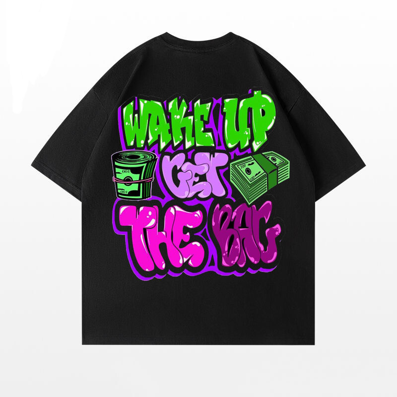 Wake Up Get The Bag Tee