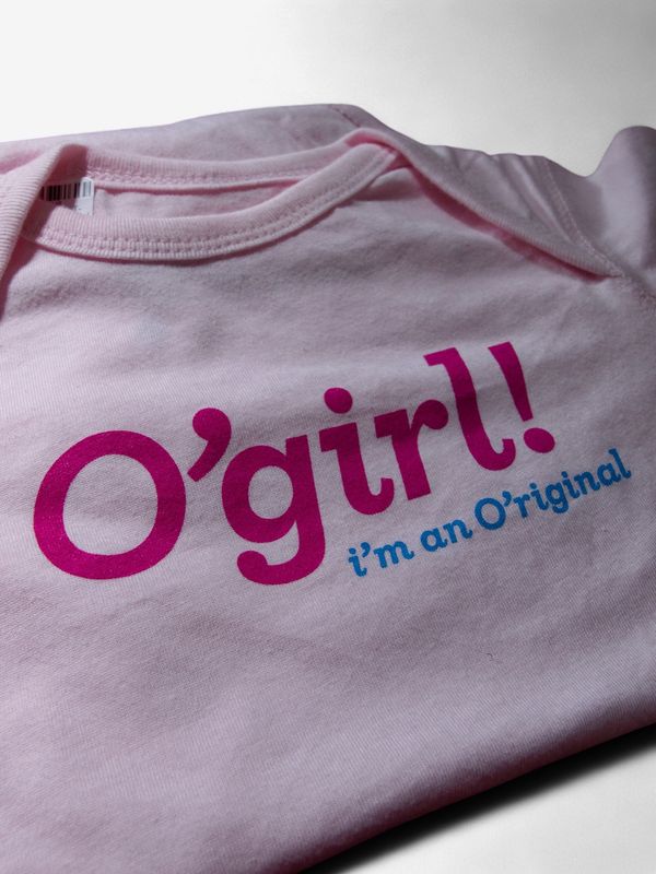 "O'girl - I'm an O'riginal" Baby Onesie