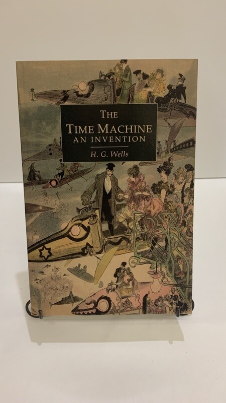 The Time Machine : an invention