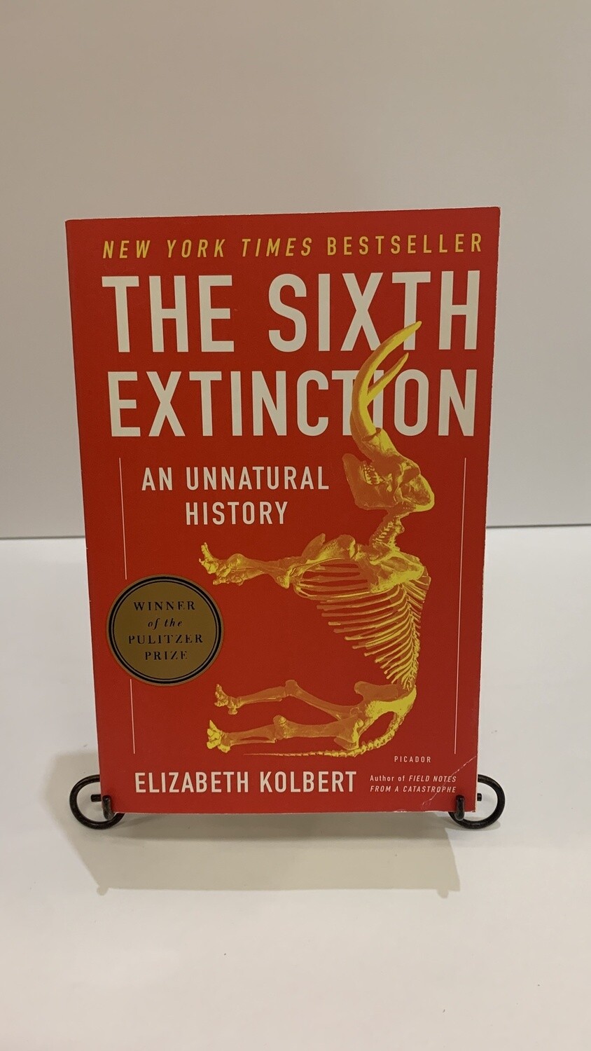 The Sixth Extinction