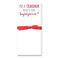 Teacher Superpower Notepad
