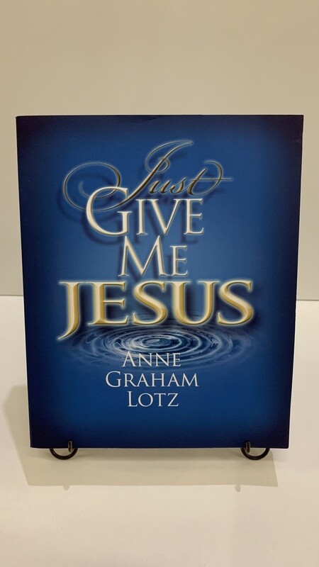 Just give me Jesus 9780849920936