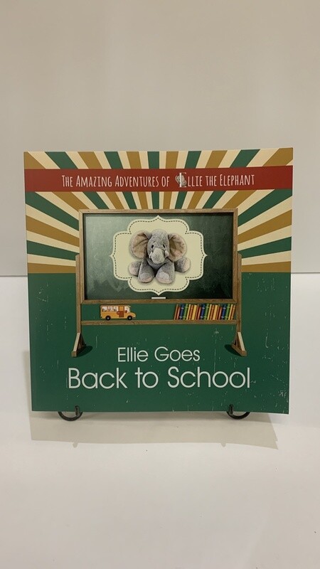 Ellie goes back to school 9780996363501