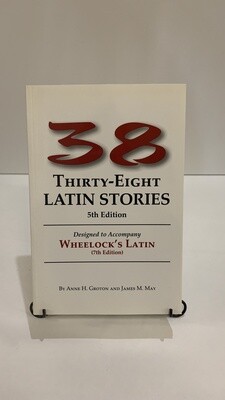 Thirty-Eight Latin stories 9780865162891