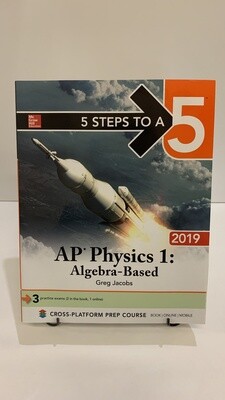 5 steps to a 5, AP Physics 1 Algebra-Based 9781260123012