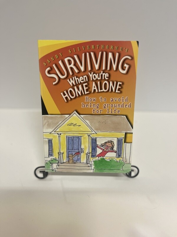 Surviving when you&#39;re home alone