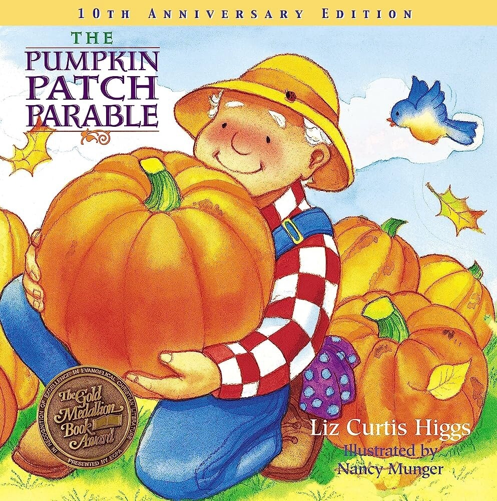 The Pumpkin Patch Parable