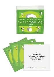 What Do You Think, Table Topics To Go