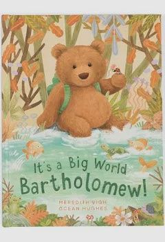 It&#39;s a Big World Bartholomew Book