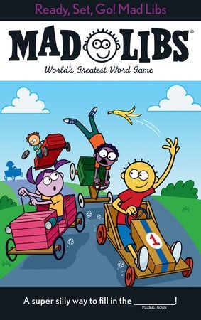 Mad Libs, Name: Ready Set Go
