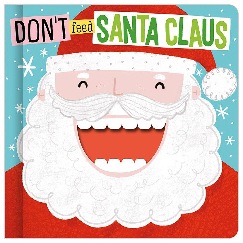 Don&#39;t Feed Santa Claus