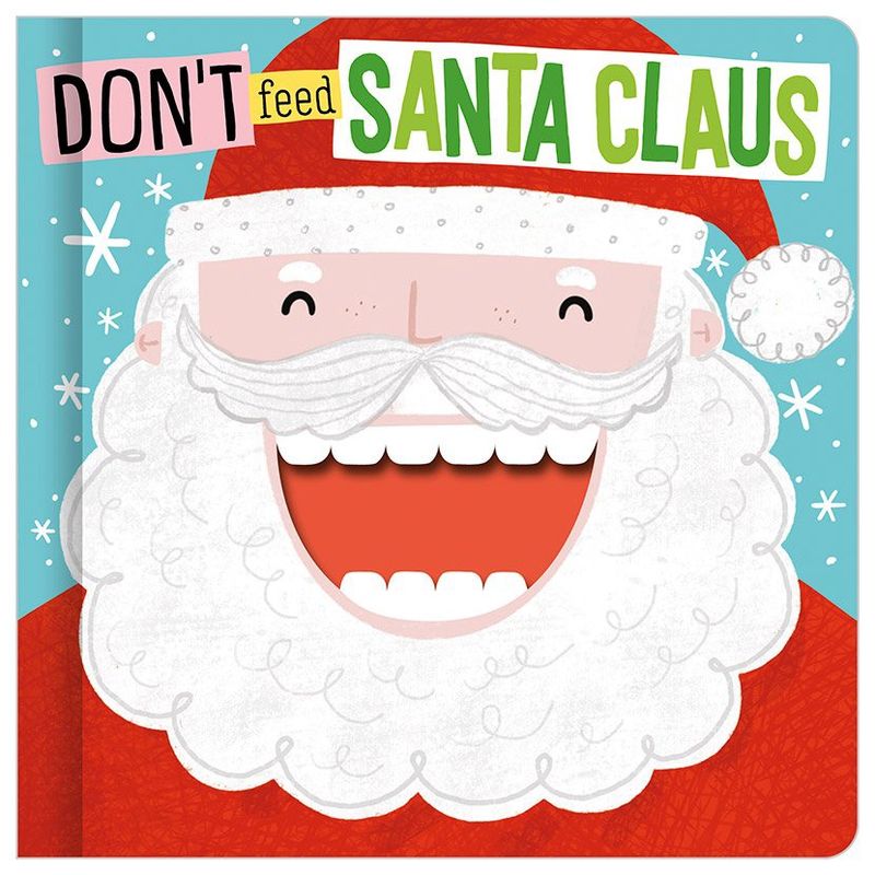 Don&#39;t Feed Santa Claus