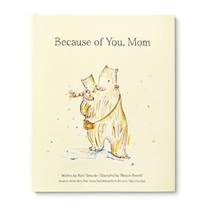 Because of You, Mom