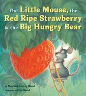 The Little Mouse, the red ripe Strawberry ...