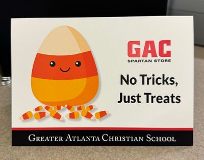 No Tricks Just Treats! Surprise Your Student, Teacher or Friend! October 21-30!