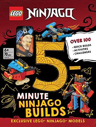 Lego Ninjago : 5-minute Ninjago builds