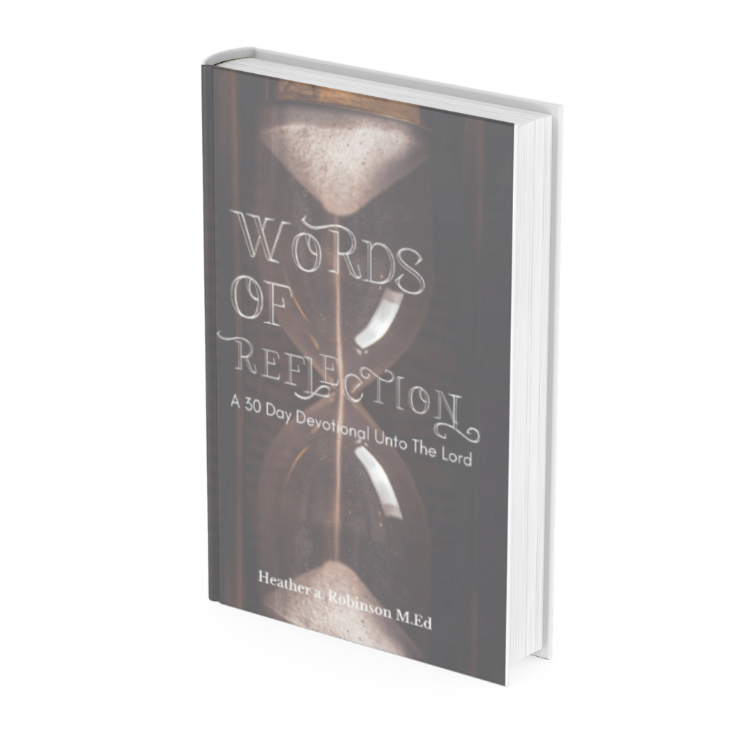 WORDS OF REFECTION: A 30-DAY DEVOTIONAL UNTO THE LORD