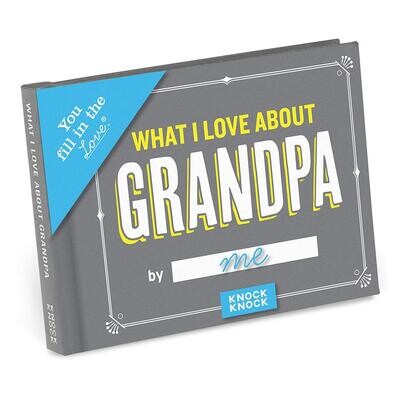 What I Love About Grandpa Fill in Book+