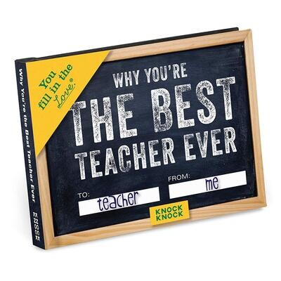 Why You&#39;re the Best Teacher Ever Fill In Book AMZ+