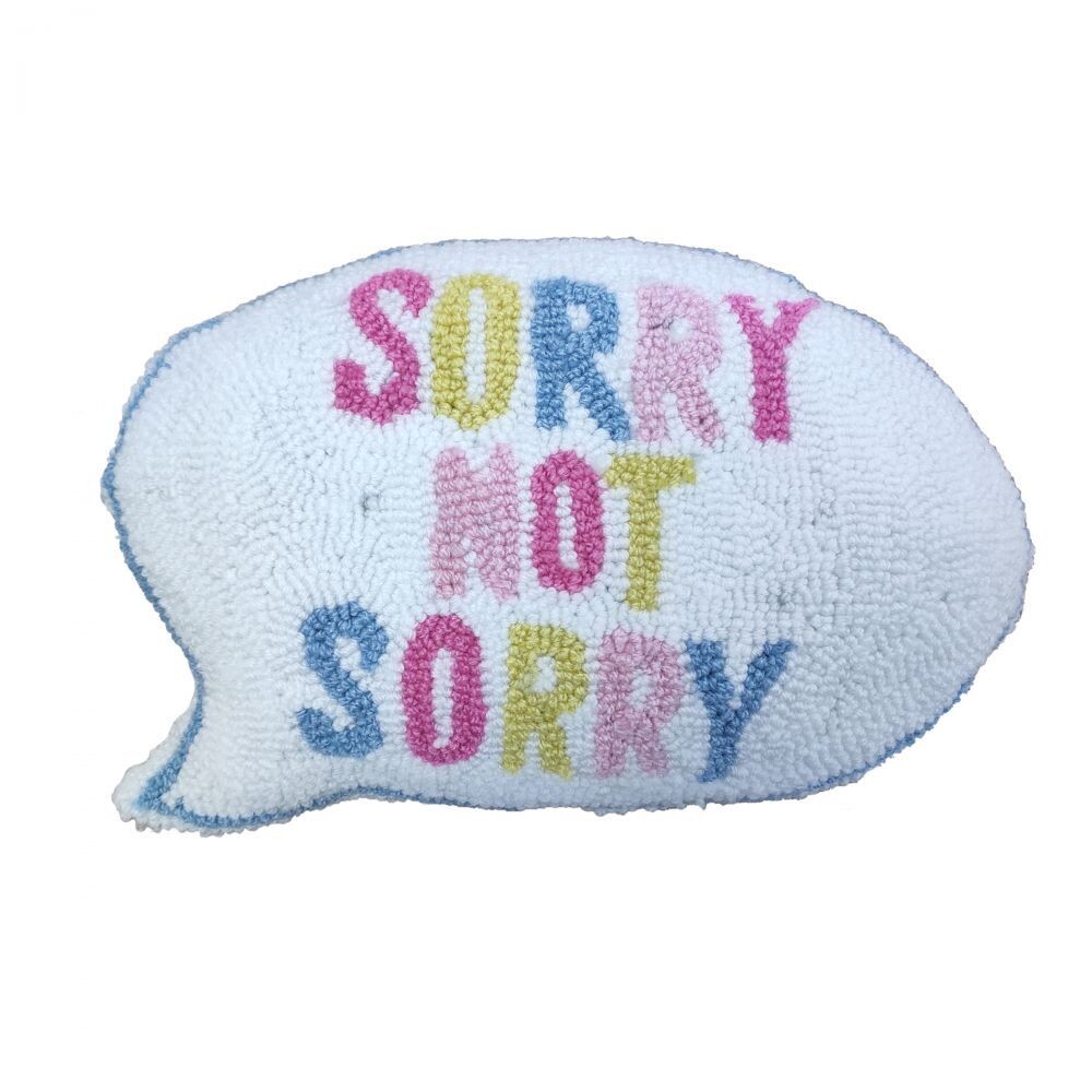 Sorry Not Sorry Hook Pillow+
