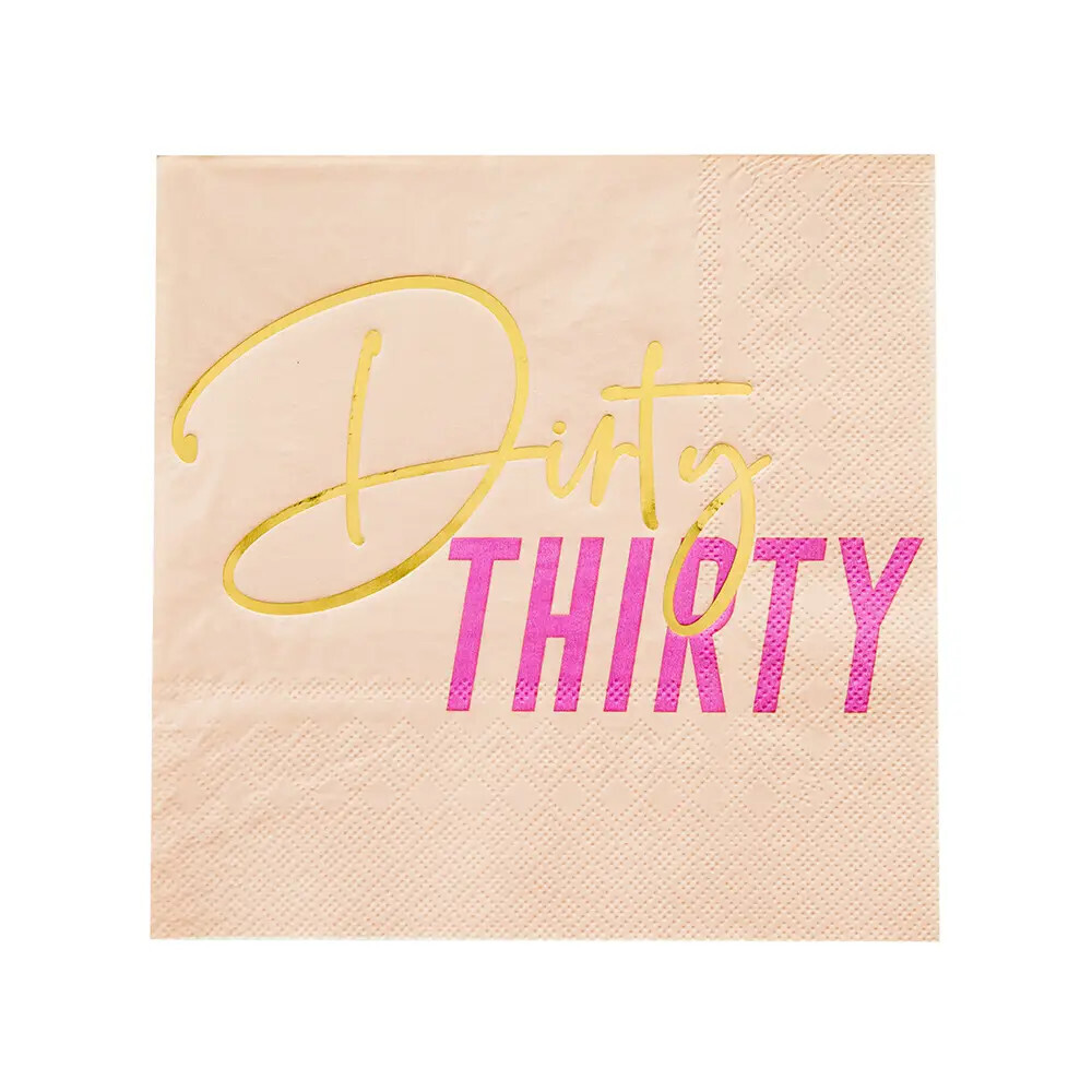 Dirty Thirty Dinner Napkins 16 ct+