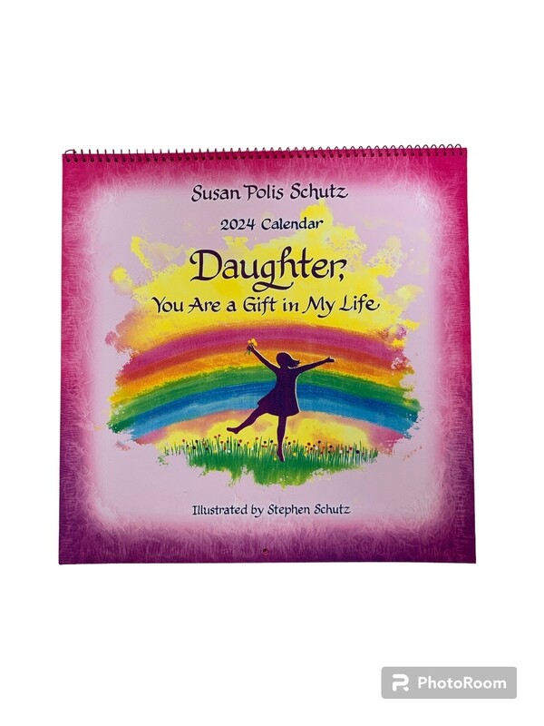 2024 Daughter You Are A Gift In My Life Calendar   3667200295 