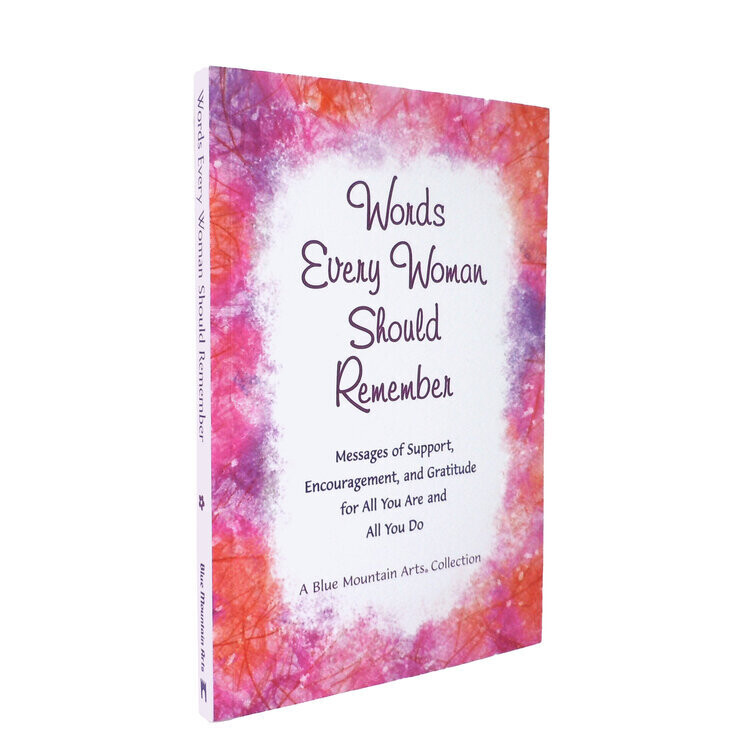 Words Every Woman Should Remember+