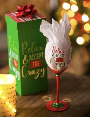 Relax &amp; Accept the Crazy Wine Glass with Box+