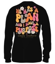 He has a plan and I have a purpose Long Sleeve Shirt+