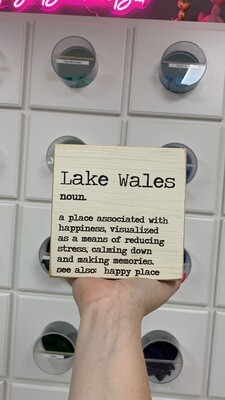 Lake Wales  Noun Wood Block+