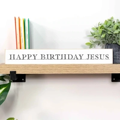 Happy Birthday Jesus Wood Sign+