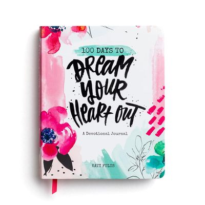 100 Days To Dream Your Heart Out Devotional +