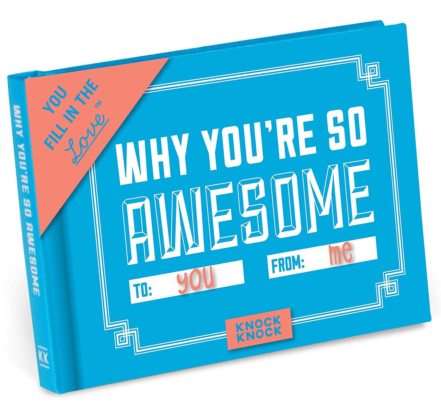 Why You&#39;re So Awesome Fill In Book+