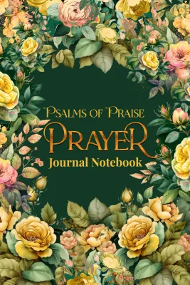Psalms Of Praise Prayer Journal Notebook+