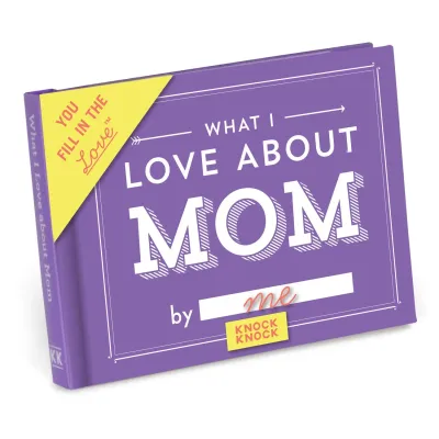 What I love about Mom Fill in Book AMZ+