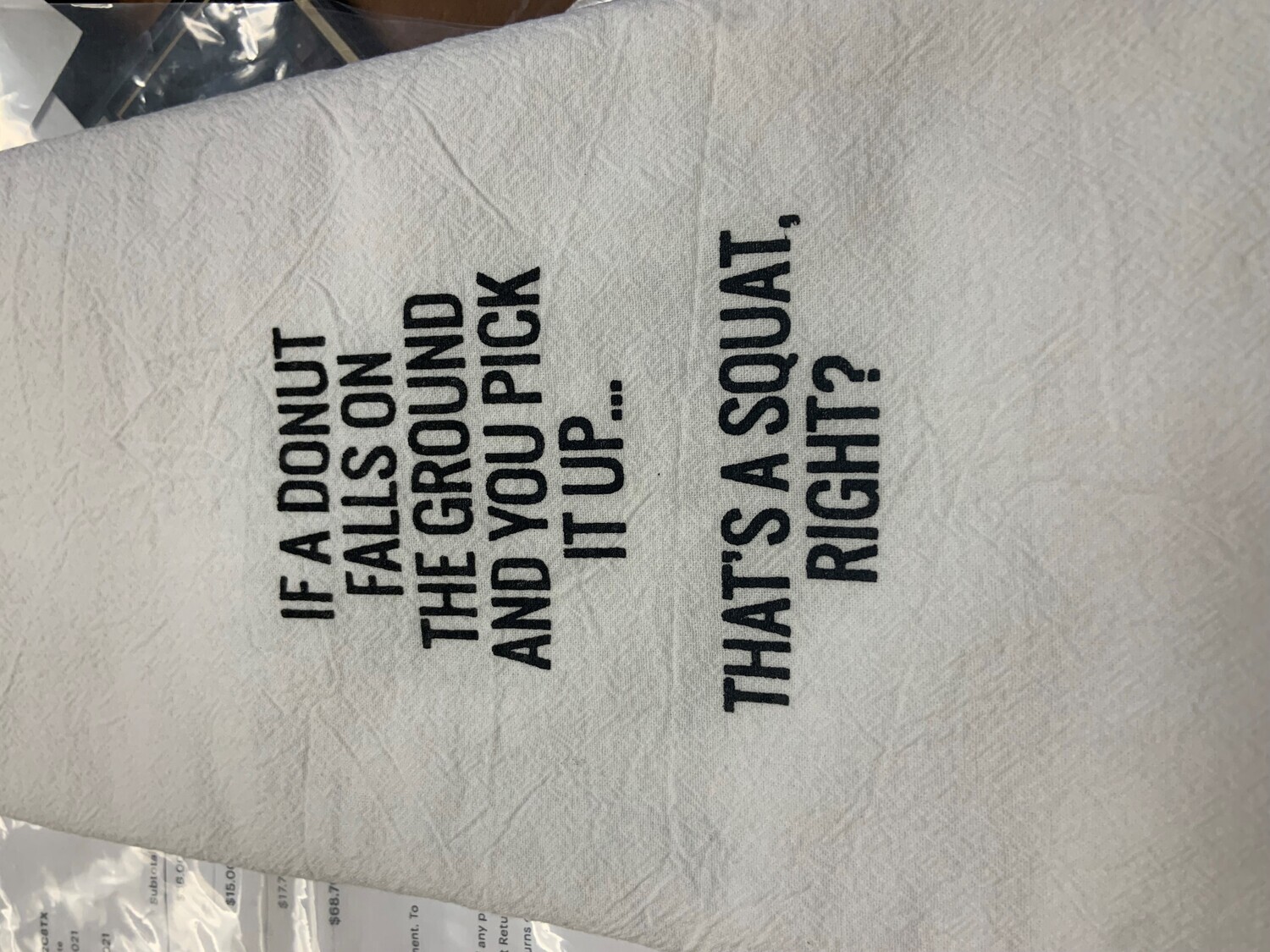 That&#39;s A Squat Right Towel