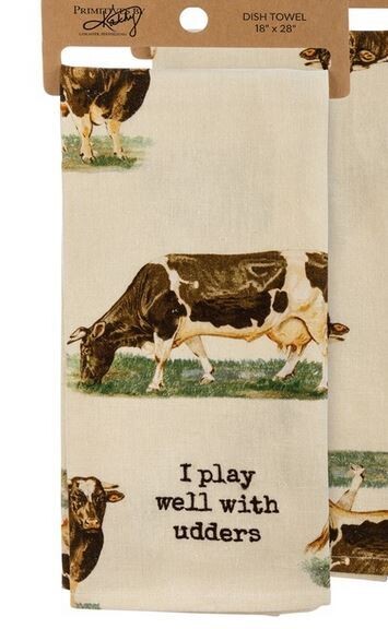 Kitchen Towel - I Play Well With Udders