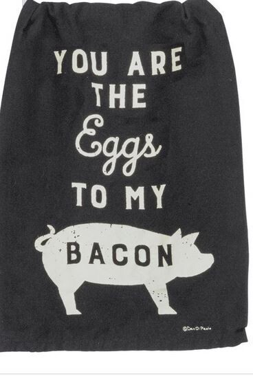 Kitchen Towel - You Are The Eggs To My Bacon