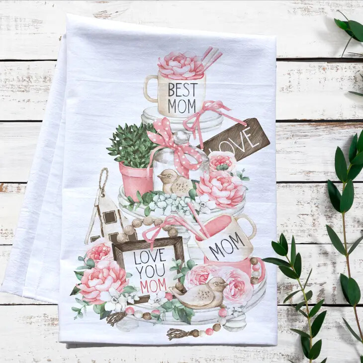 Mother&#39;s Day Farmhouse Tier Tray Flour Sack Tea Towel
