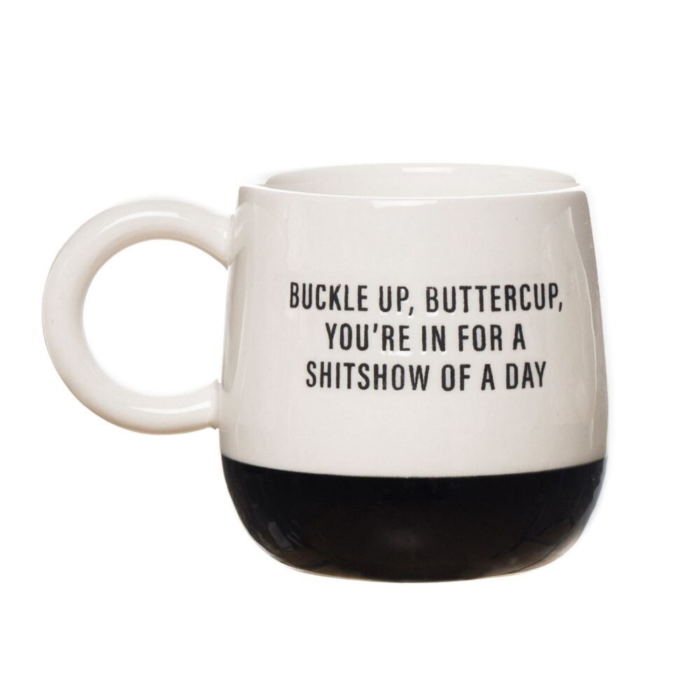 Buckle Up Buttercup Cer Mug