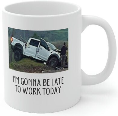 Gonna be late