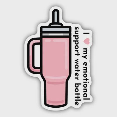 Sticker: I Love my Emotional Support Water Bottle