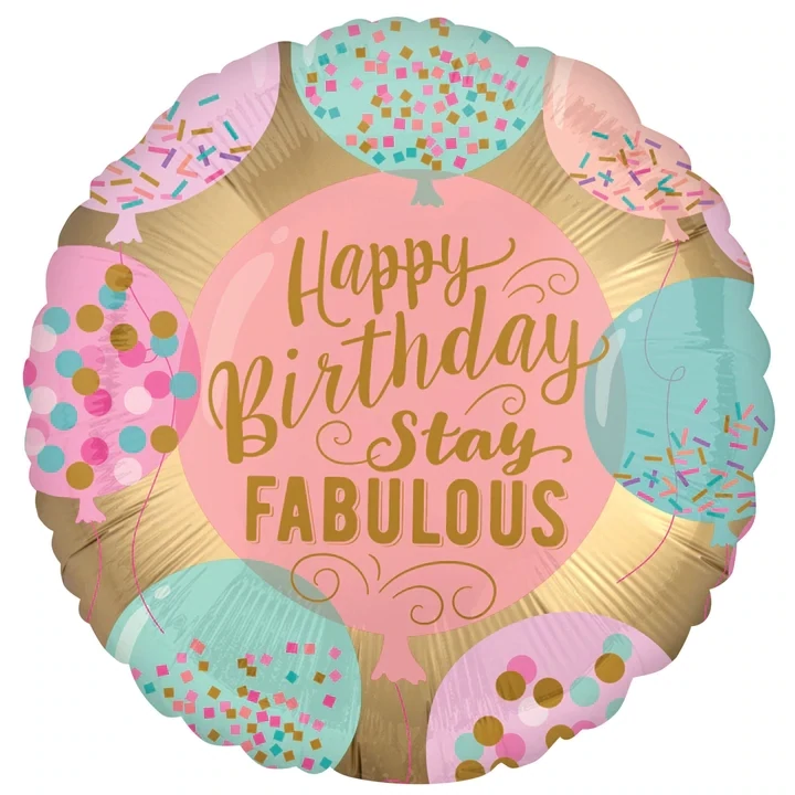 18" happy birthday stay fabulous balloon