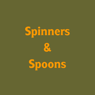 Spinners/Spoons