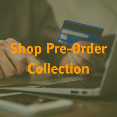 Shop Pre-Order Collection