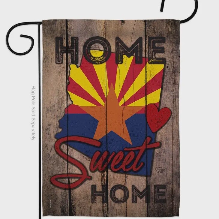 State Arizona Home Sweet Garden Flag