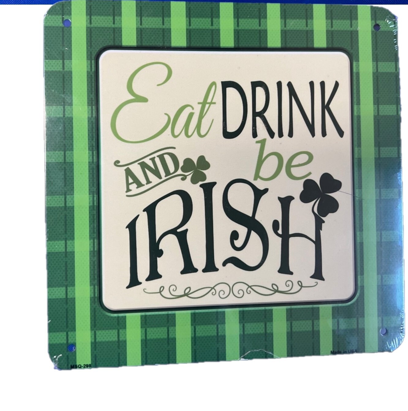 Eat Drink Irish Sign