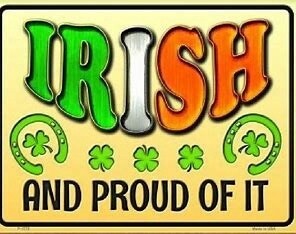 Irish and Proud of It Sign