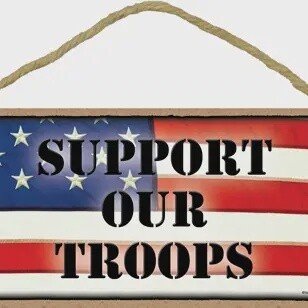 Support Our Troops with USA Flag Wood Sign