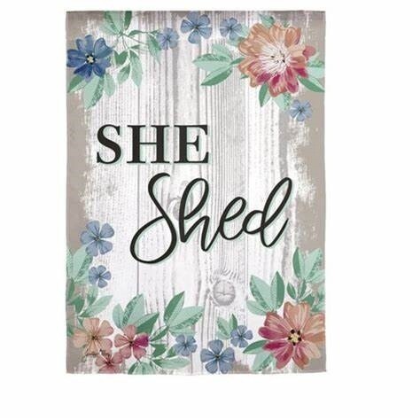 She Shed Suede Garden Flag
